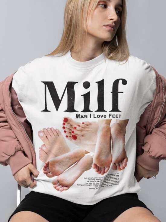 Other - Funny MILF Shirt, Man I Love Feet Meme T-Shirt
